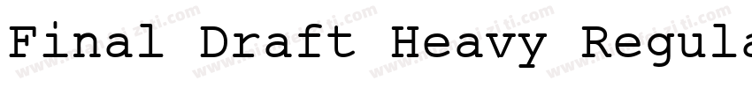 Final Draft Heavy Regular字体转换